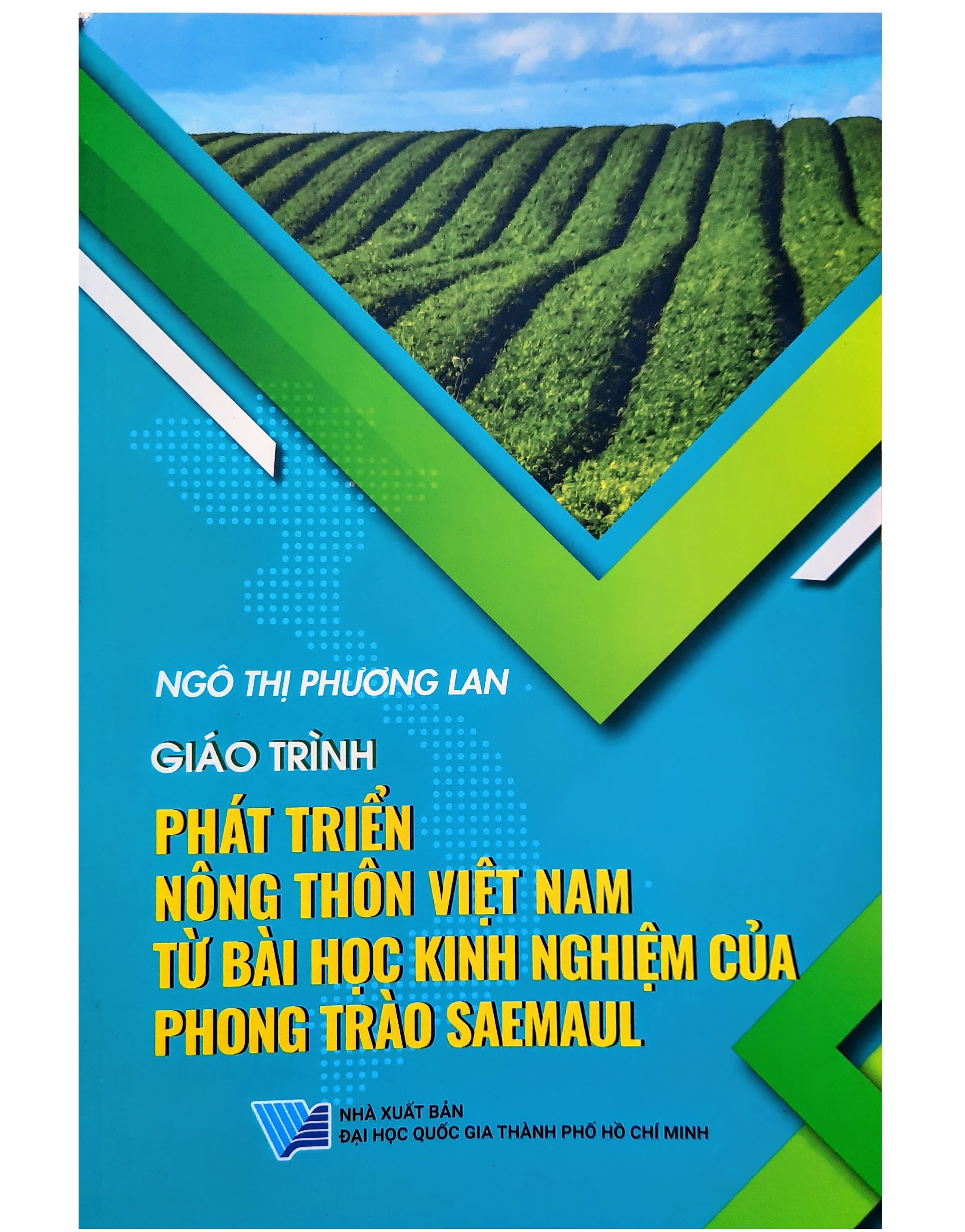 Giáo trình Phát triển nông thôn Việt Nam từ bài học kinh nghiệm của phong trào Saemaul