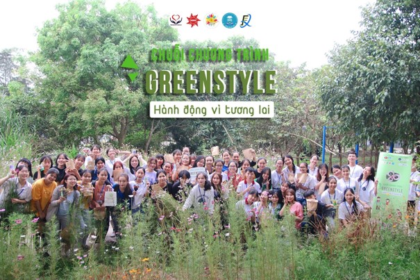 Chuỗi chương trình “GREEN STYLE” - hành động vì tương lai
