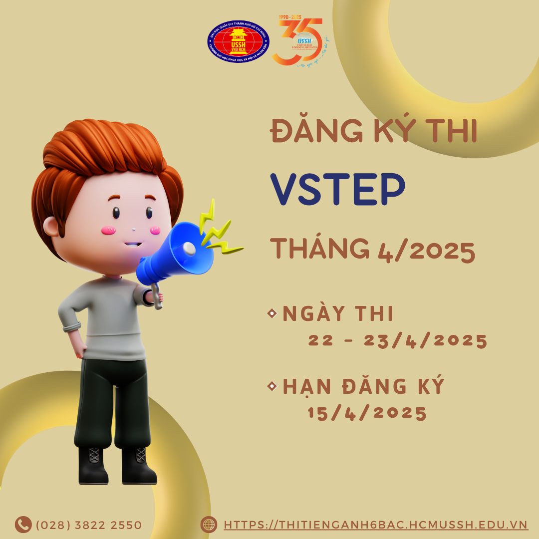 Thông báo tiếp nhận đăng ký thi tiếng anh VSTEP bậc 3-5 tháng 4/2025