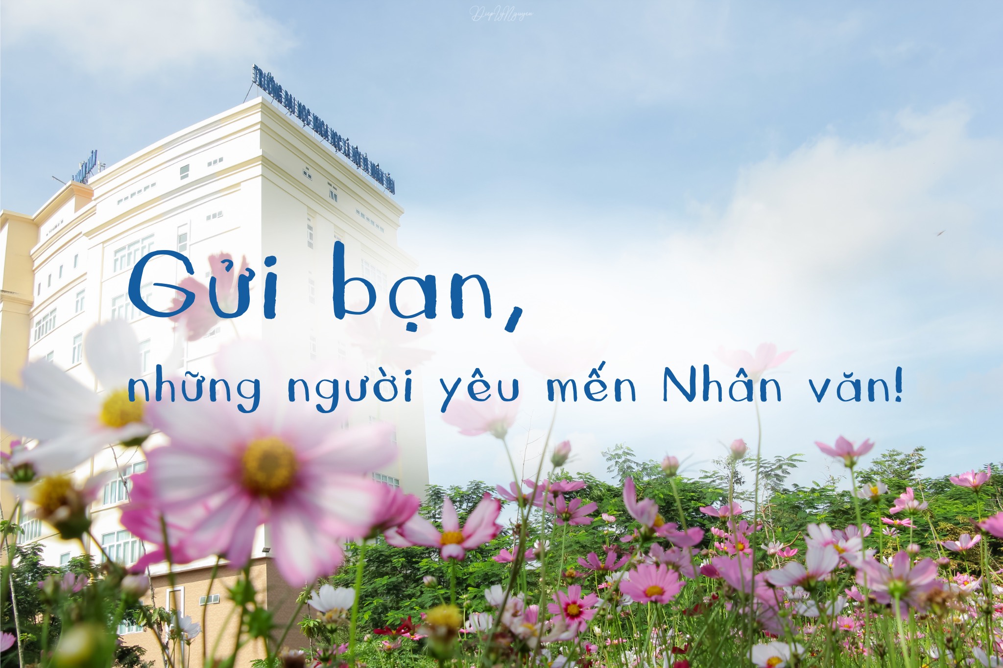 Gửi bạn - Những người yêu mến Nhân văn!
