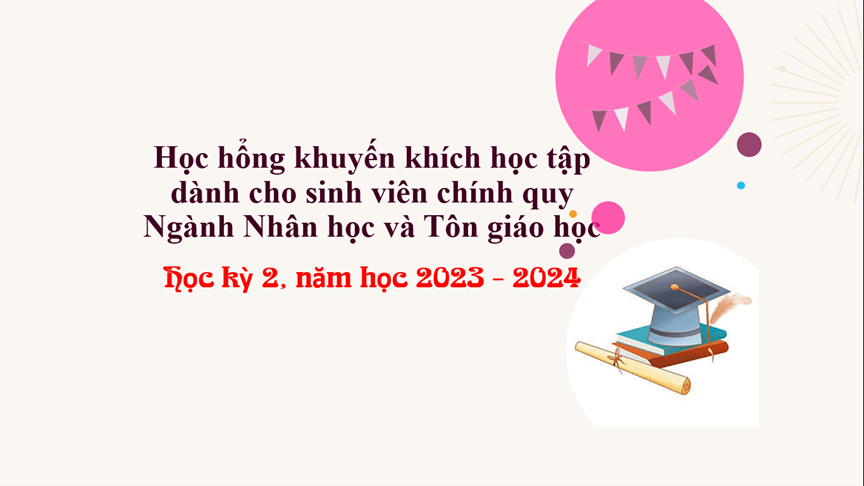 23 sinh viên khoa Nhân học nhận học bổng học kỳ 2, năm học 2023-2024
