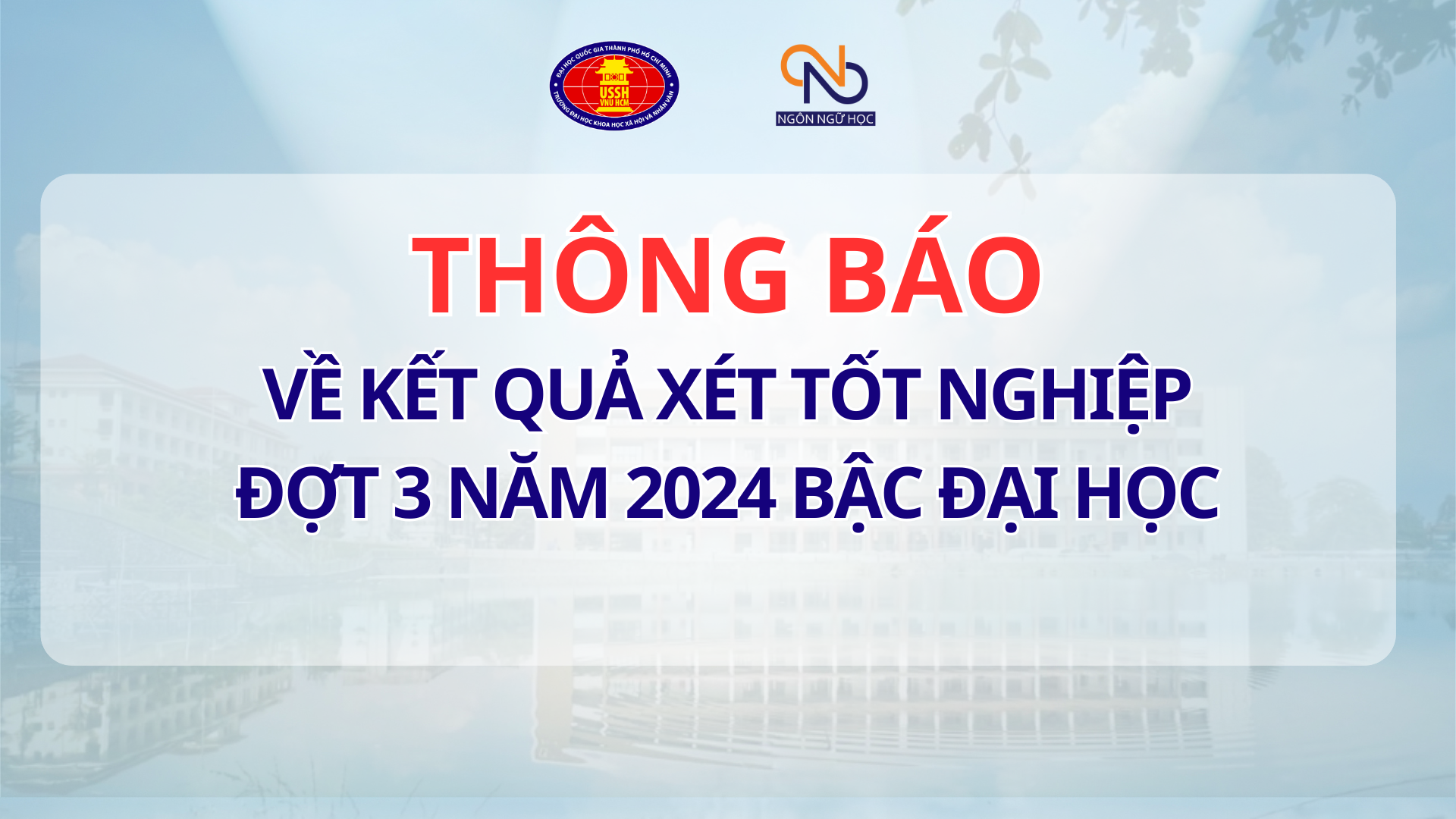 Thông báo về kết quả xét tốt nghiệp đợt 3 năm 2024 bậc đại học