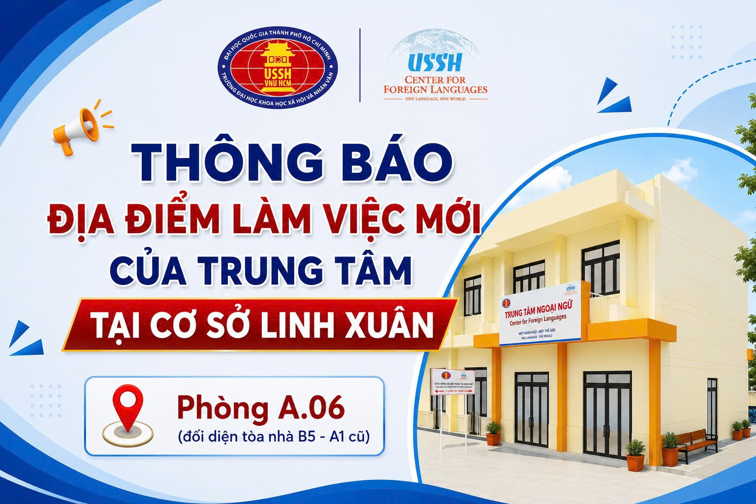 Thông báo về địa điểm làm việc mới của Trung tâm Ngoại ngữ cơ sở Linh Xuân