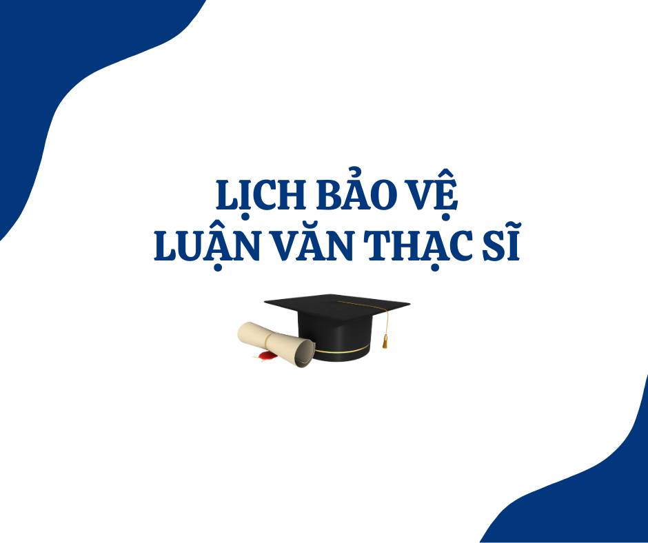 Thành lập Hội đồng đánh giá luận văn thạc sĩ cho học viên Trần Vân Anh và Hồ Ngọc Bảo Trân