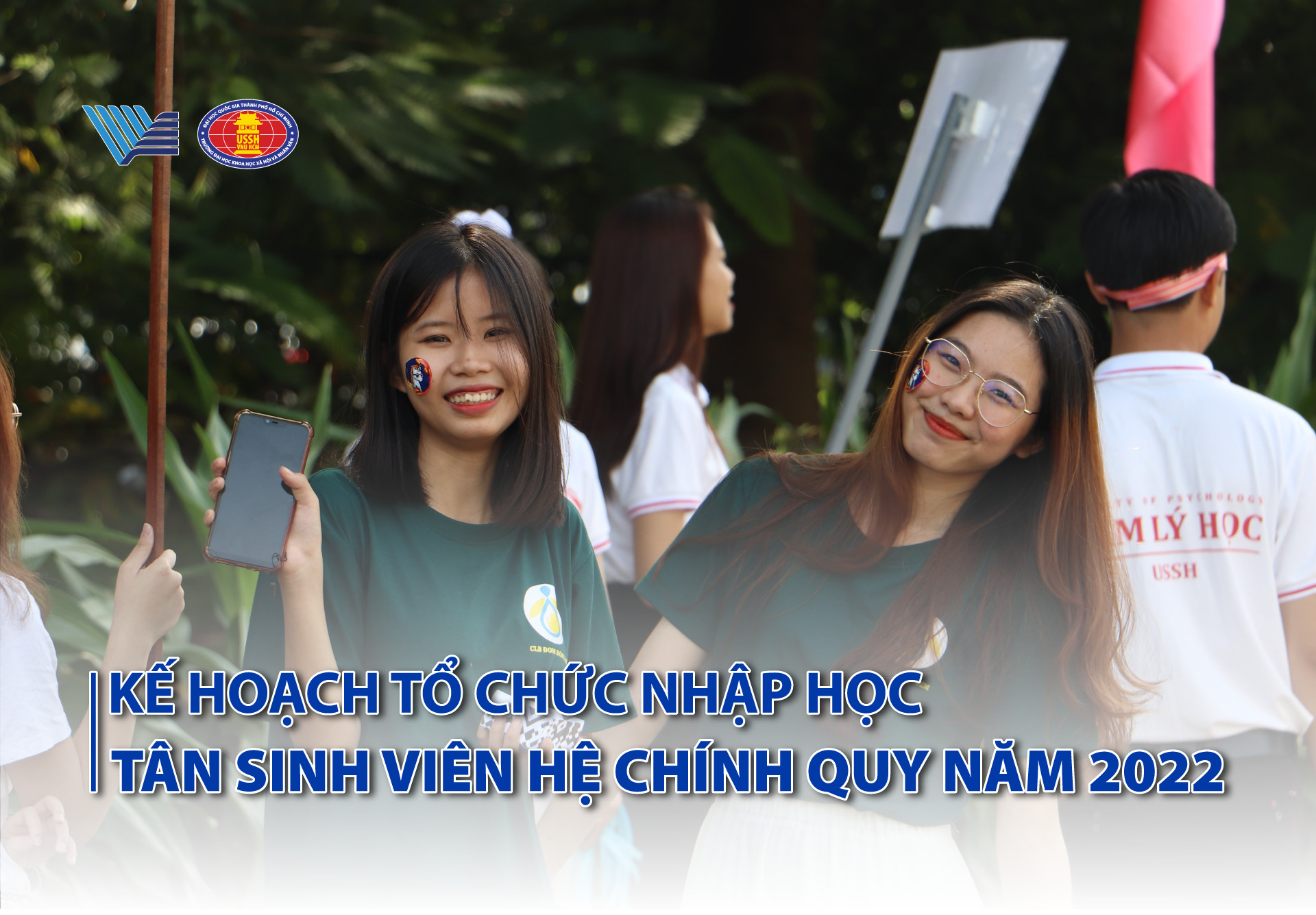 Kế hoạch tổ chức nhập học của tân sinh viên hệ chính quy năm 2022