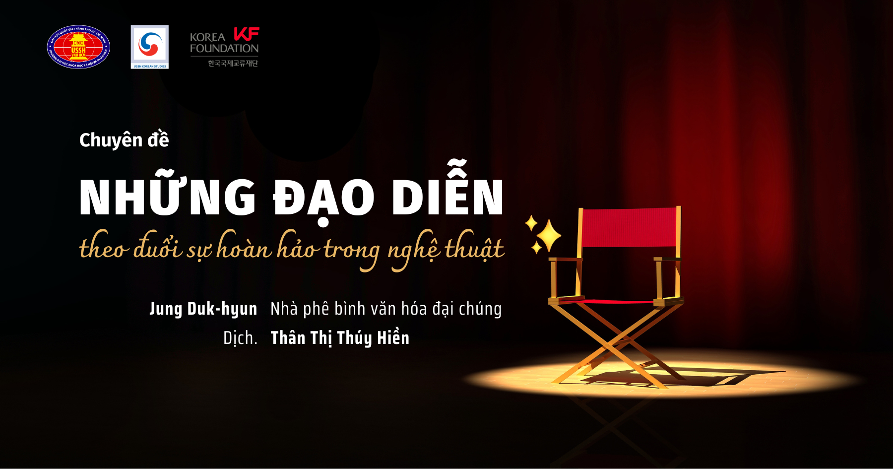 Những đạo diễn theo đuổi sự hoàn hảo trong nghệ thuật