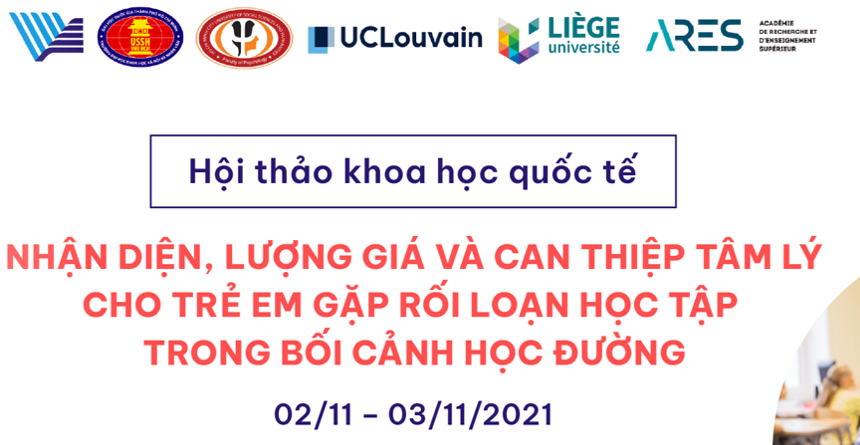 Thông báo đăng kí tham dự Hội Thảo Khoa Học Quốc Tế “Nhận Diện, Lượng Giá Và Can Thiệp Tâm Lý Cho Trẻ Em Gặp Rối Loạn Học Tập Trong Bối Cảnh Học Đường”