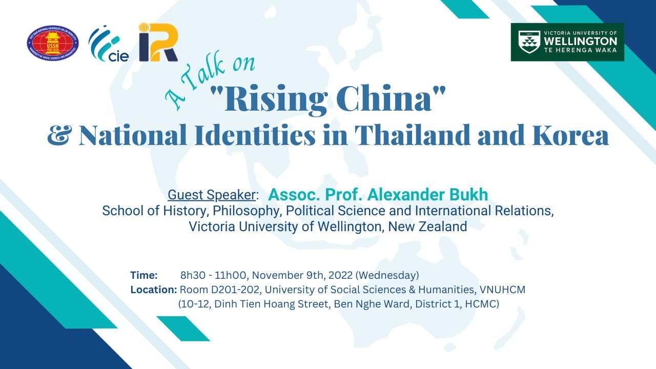 Thông báo buổi sinh hoạt khoa học về chủ đề: “Rising China” and National Identities in Thailand and South Korea