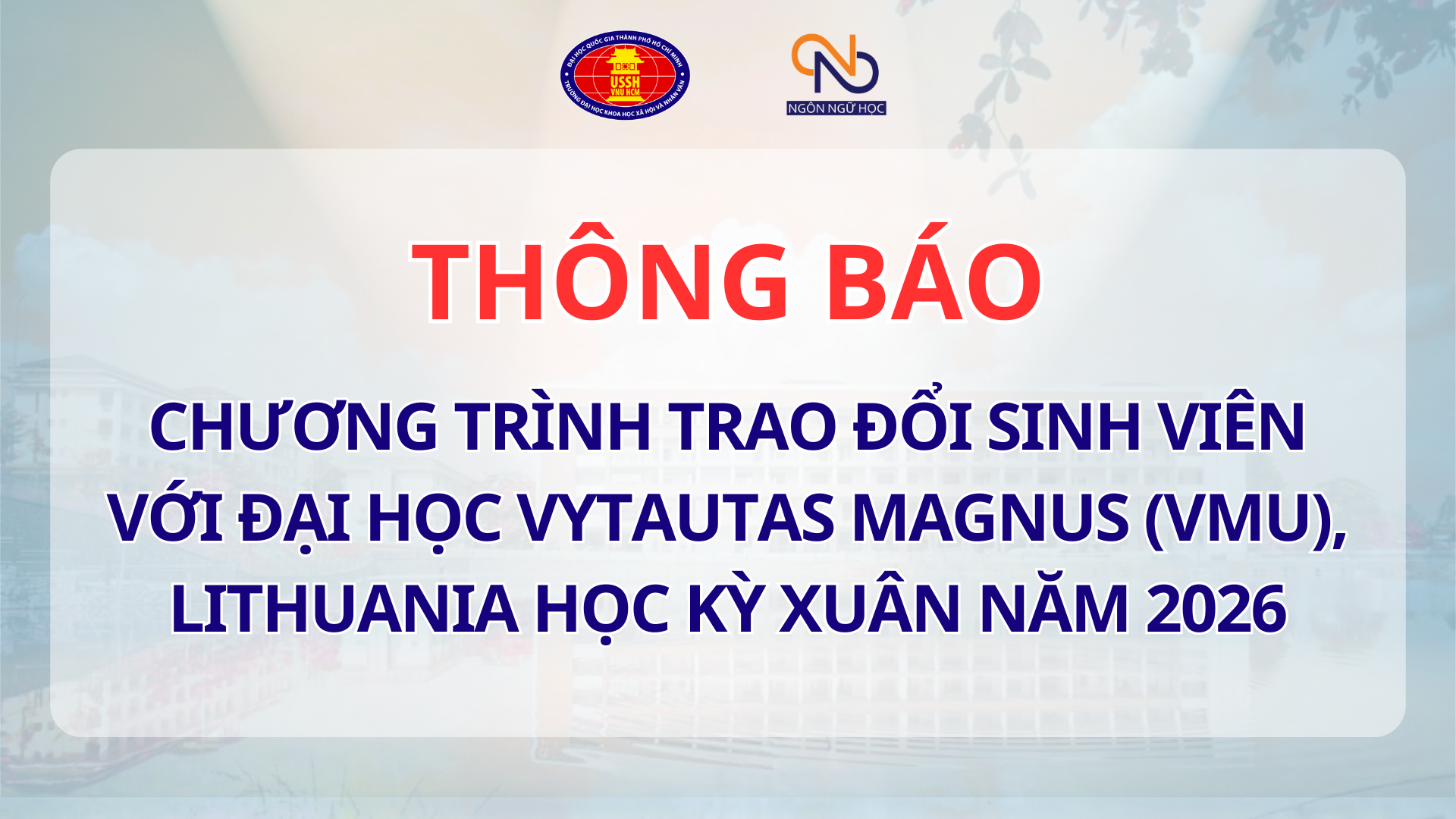 Thông báo chương trình trao đổi sinh viên với Đại học Vytautas Magnus (VMU), Lithuania học kỳ xuân năm 2026