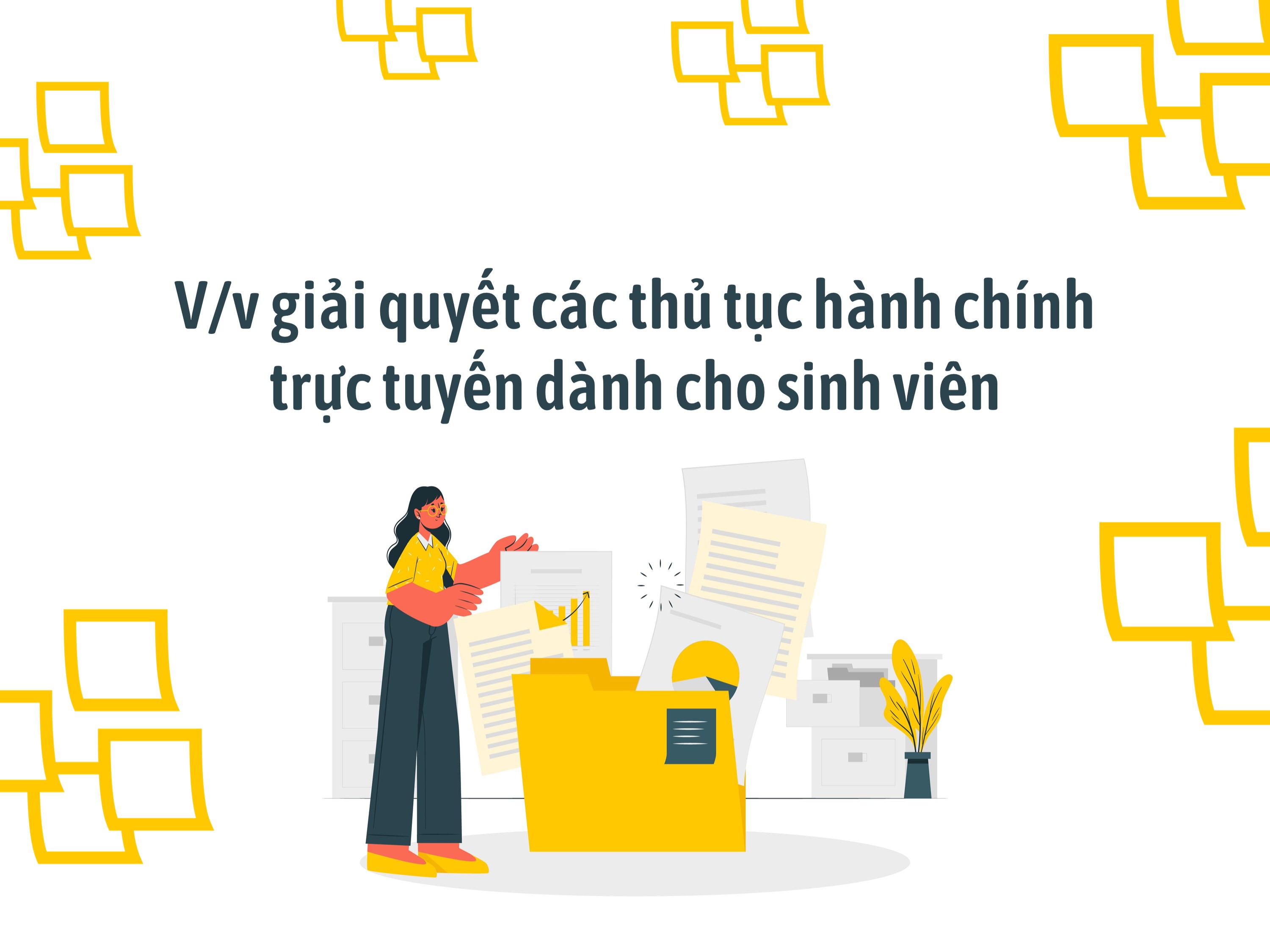 2122-Thông báo về việc giải quyết các thủ tục hành chính trực tuyến dành cho sinh viên