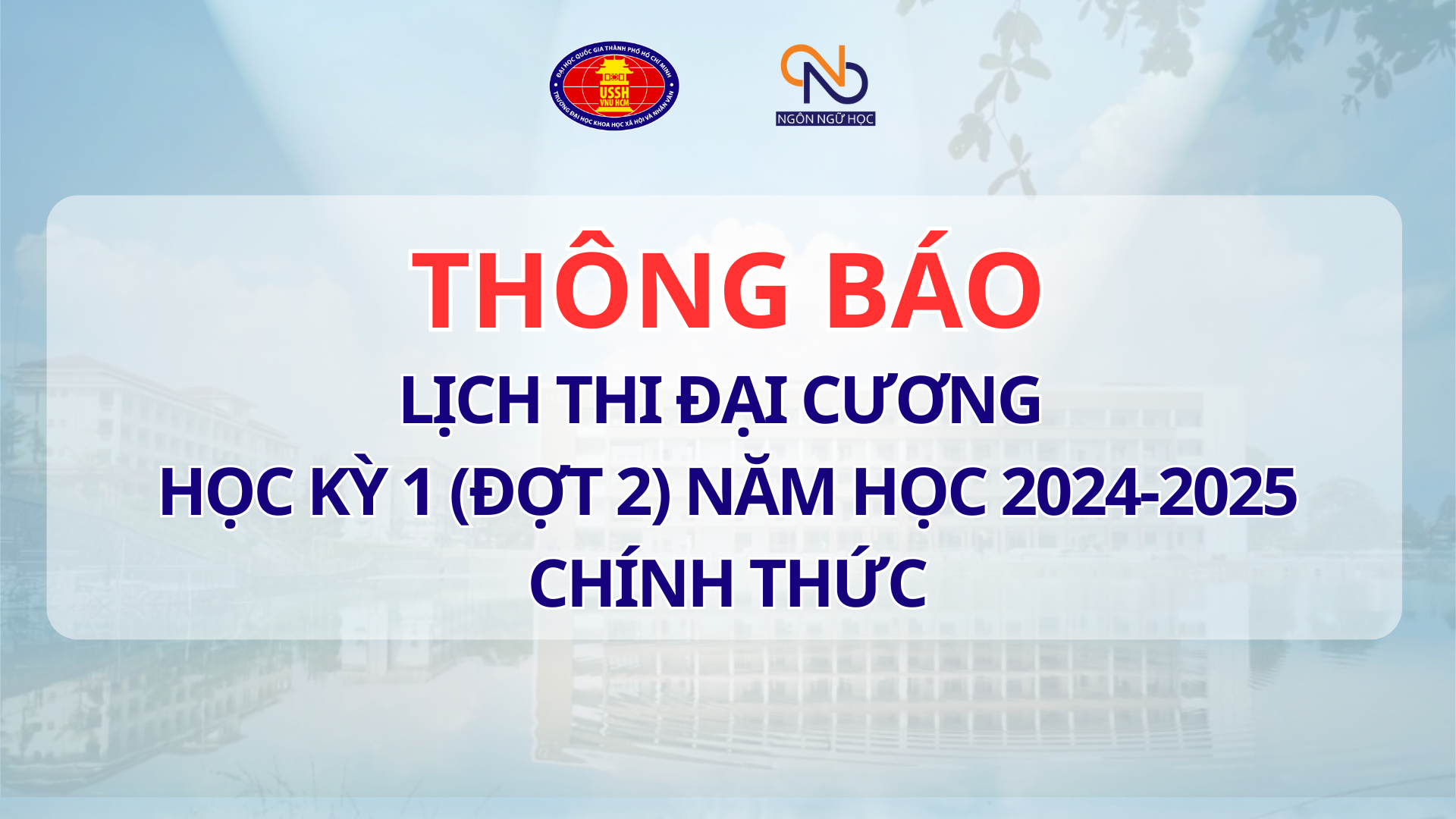 Lịch thi học kỳ 1 năm học năm học 2024-2025, đợt 2 các môn đại cương dành cho sinh viên Chính quy chương trình Chuẩn Quốc tế, Chương trình Chuẩn