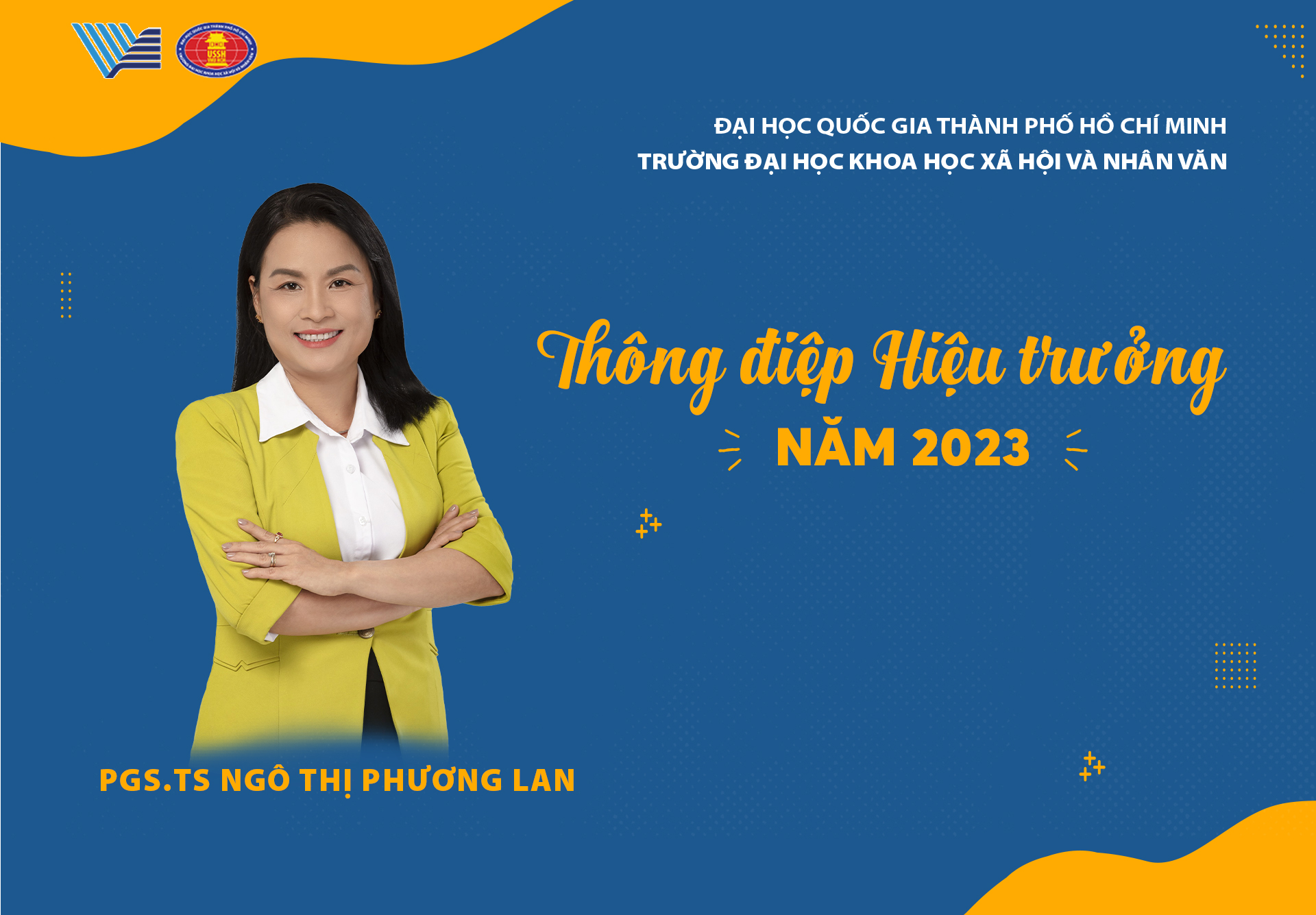 Thông điệp năm 2023 của Hiệu trưởng: Tự tin hướng về phía trước với tầm nhìn xuyên suốt