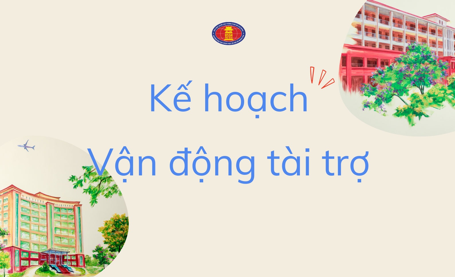 Kế hoạch về việc vận động tài trợ năm 2025