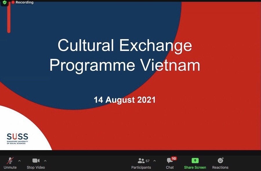 CHƯƠNG TRÌNH GIAO LƯU VĂN HÓA TRỰC TUYẾN (VIỆT NAM – SINGAPORE) CULTURAL EXCHANGE PROGRAM VIET NAM 2021