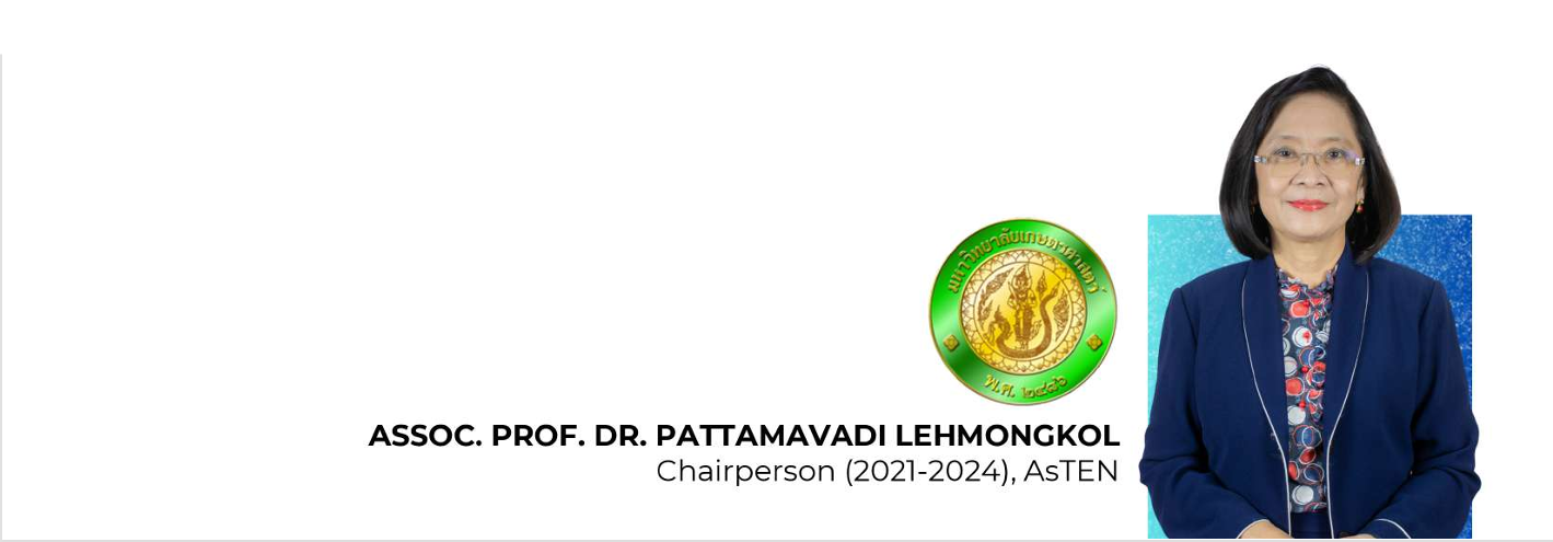 Assoc. Prof. Dr. Pattamavadi Lehmongkol: Advancing ASTEN's mission in the region