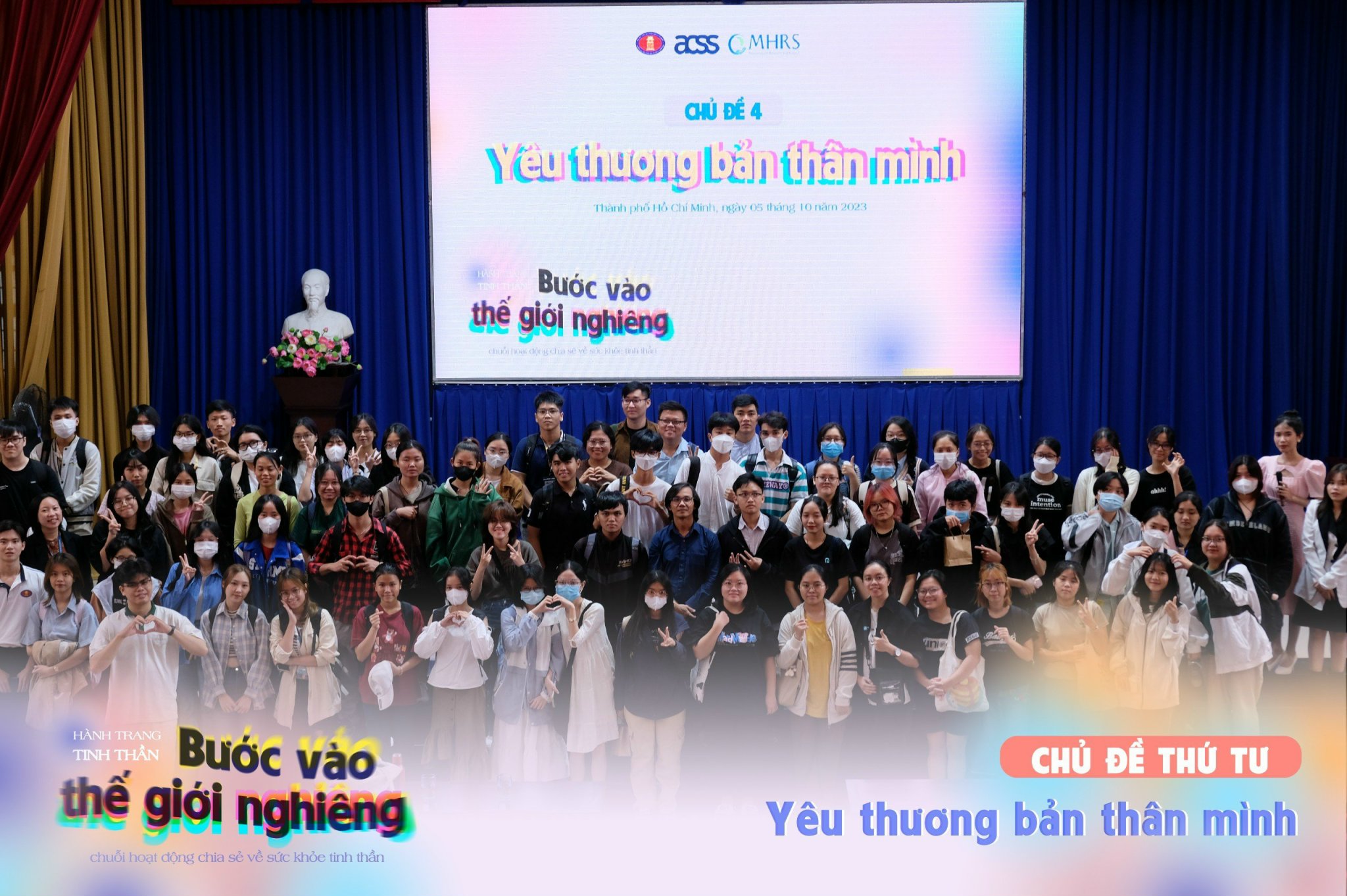 Chuỗi chuyên đề "Hành trang tinh thần - Bước vào thế giới nghiêng" - Chủ đề 4: Yêu thương bản thân mình