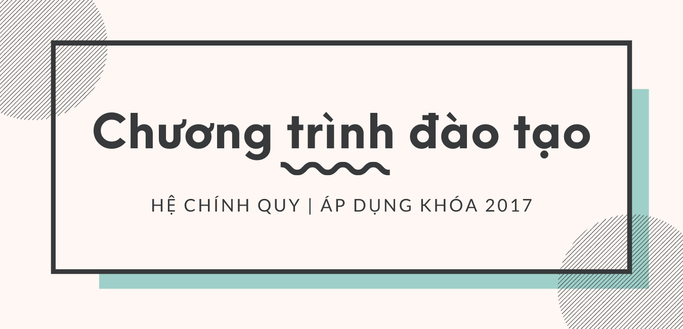 Chương trình đào tạo ngành Hàn Quốc học áp dụng khóa 2017 & 2018