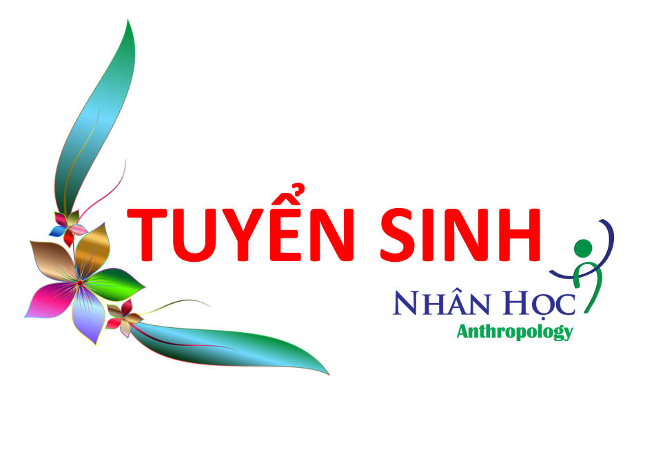 Thông tin tuyển sinh hệ Đại học chính quy ngành Nhân học và ngành Tôn giáo học - Khoa Nhân học năm 2021
