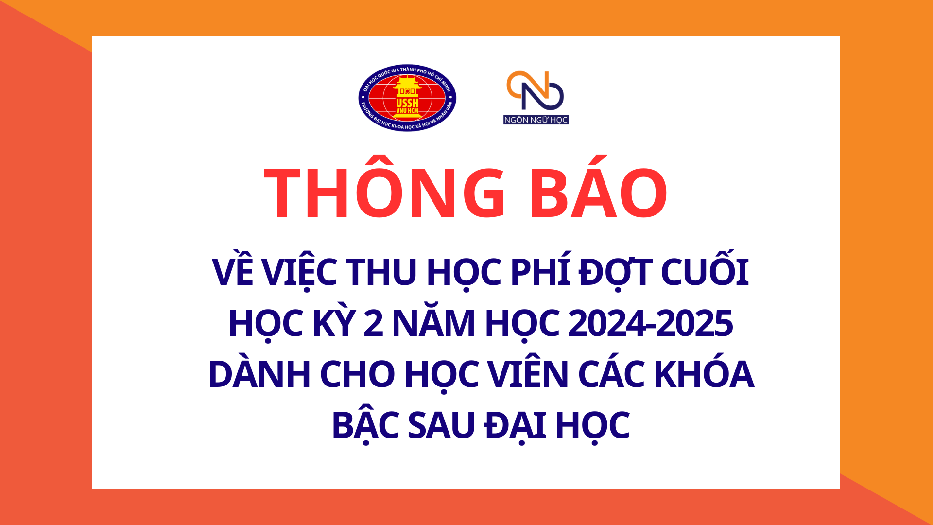 Thông báo về việc thu học phí đợt cuối học kỳ 2 năm học 2024-2025 dành cho học viên các khóa bậc sau đại học
