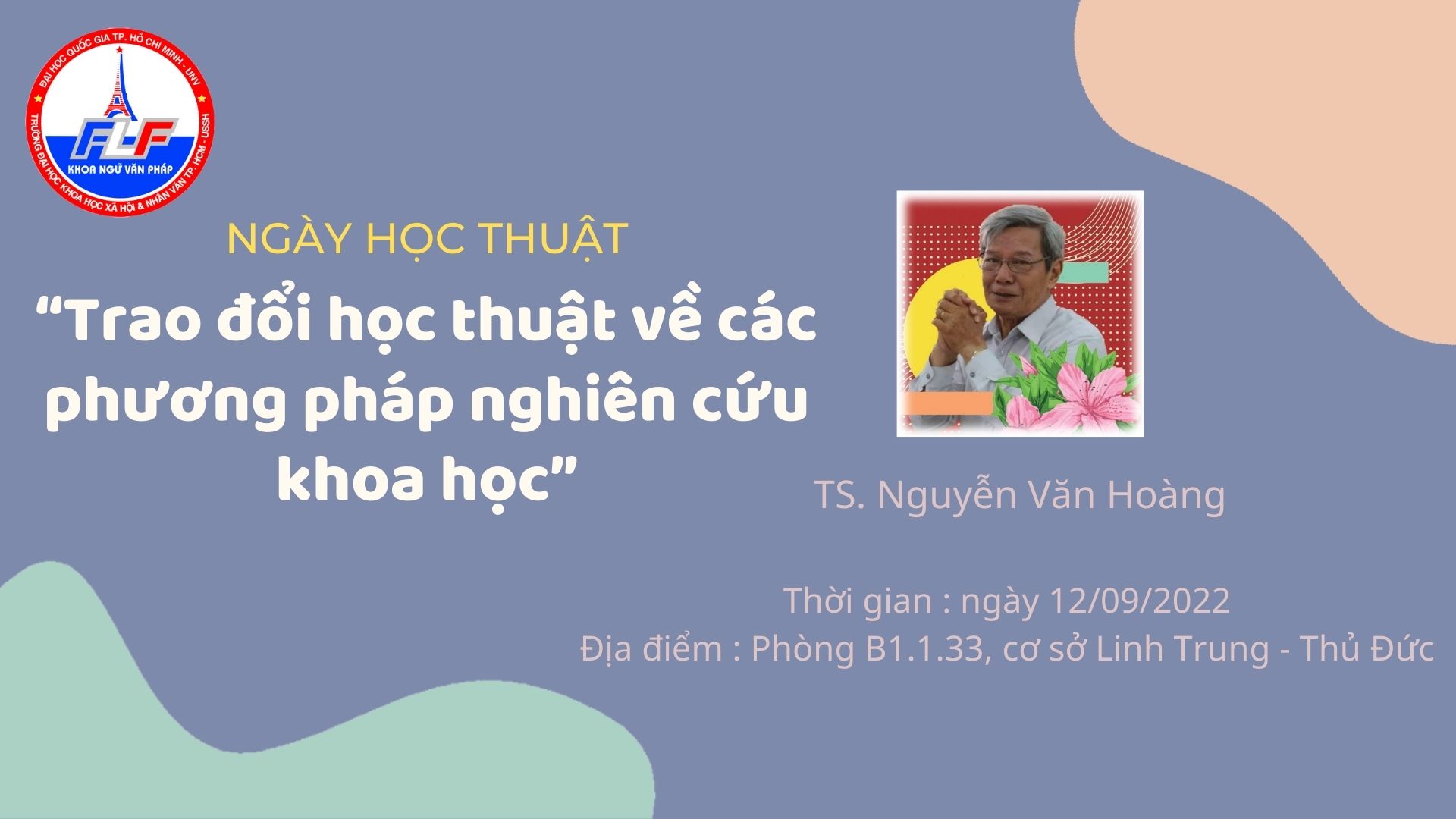 Ngày học thuật : “Trao đổi học thuật về các phương pháp nghiên cứu khoa học”
