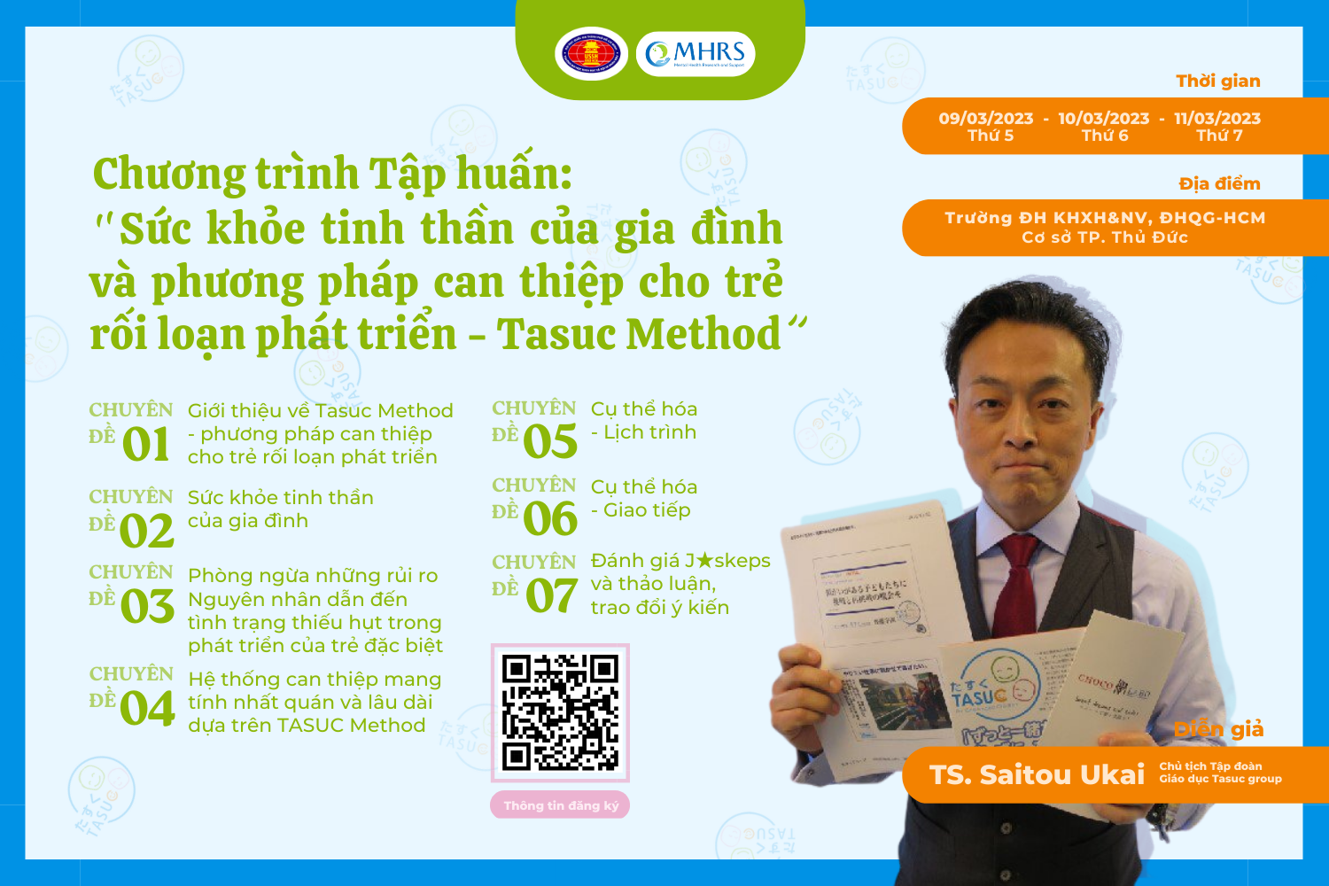 Chương trình Tập huấn "Sức khỏe tinh thần của gia đình và phương pháp can thiệp cho trẻ rối loạn phát triển - Tasuc Method"