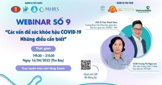 Thông báo mời tham dự Webinar 9: "Các vấn đề sức khoẻ hậu nhiễm COVID - 19: Những điều cần biết"