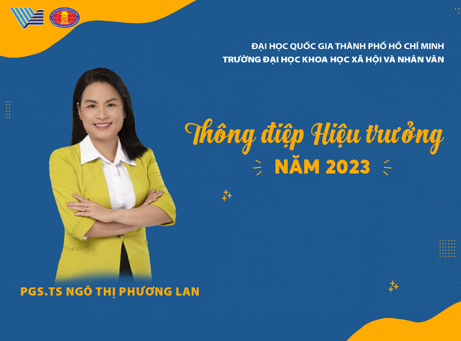 Thông điệp năm 2023 của Hiệu trưởng: Tự tin hướng về phía trước với tầm nhìn xuyên suốt