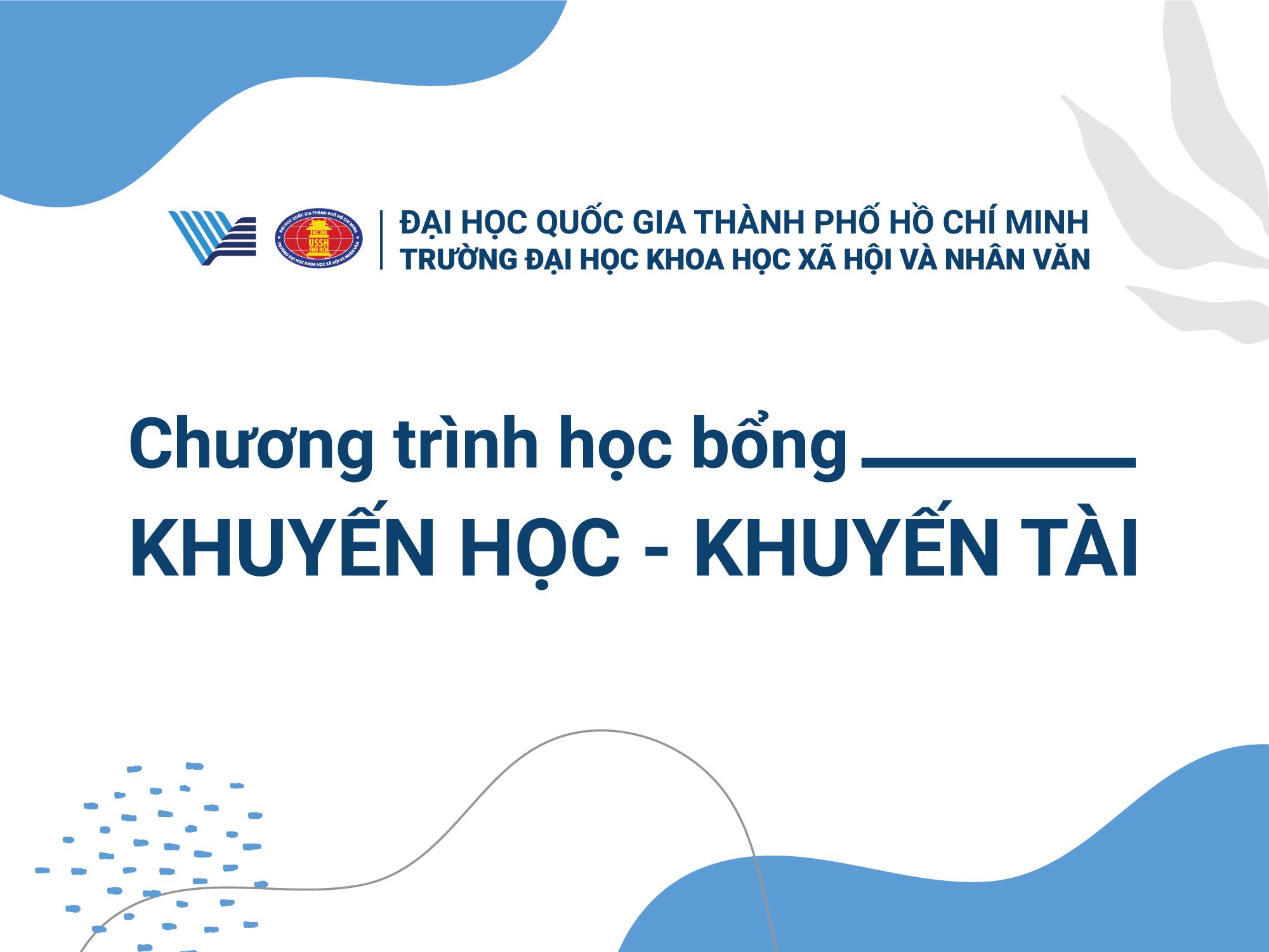 Trường ĐH KHXH&NV tìm ứng viên cho 54 học bổng hỗ trợ tân sinh viên khó khăn