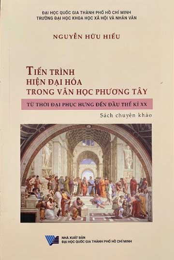 Những đóng góp của chuyên khảo Tiến trình hiện đại hóa trong văn học phương Tây