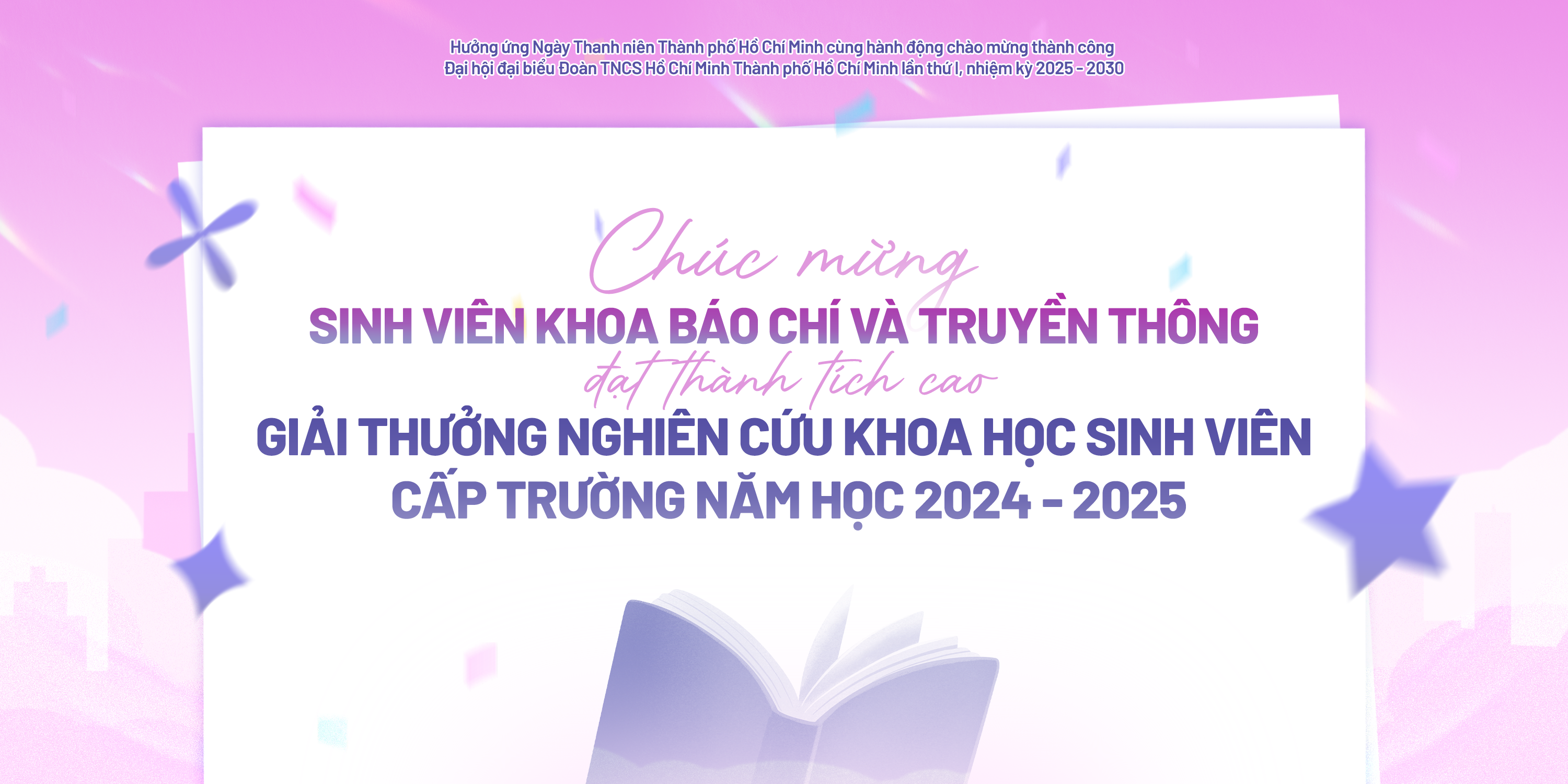 SINH VIÊN KHOA BÁO CHÍ VÀ TRUYỀN THÔNG ĐẠT GIẢI THƯỞNG NGHIÊN CỨU KHOA HỌC SINH VIÊN CẤP TRƯỜNG NĂM HỌC 2024 - 2025