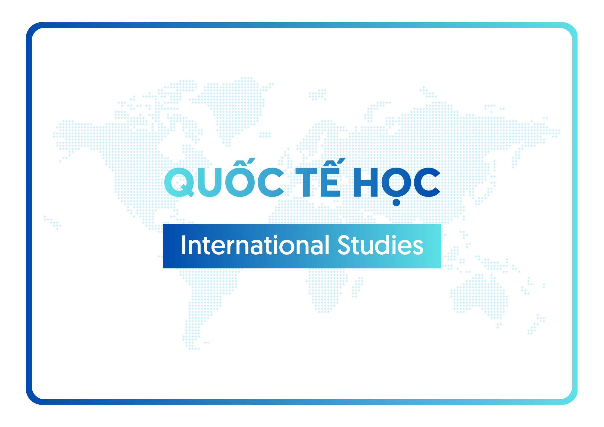 Ngành Quốc tế học