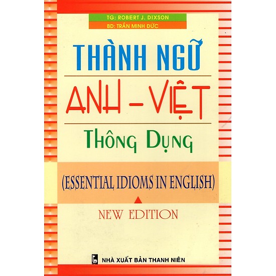 Một số khó khăn khi dịch thành ngữ Anh – Việt