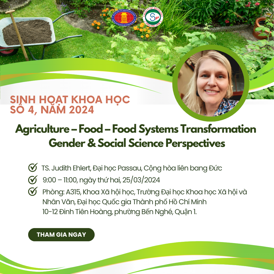 Thư mời tham dự sinh hoạt khoa học số 4: “Agriculture – Food – Food Systems Transformation Gender & Social Science Perspectives”