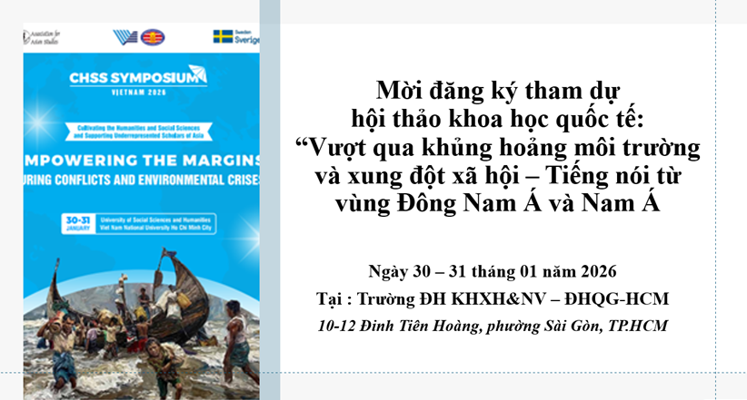 Mời đăng ký tham dự hội thảo khoa học quốc tế chủ đề “Vượt qua khủng hoảng môi trường và xung đột xã hội – Tiếng nói từ vùng Đông Nam Á và Nam Á”