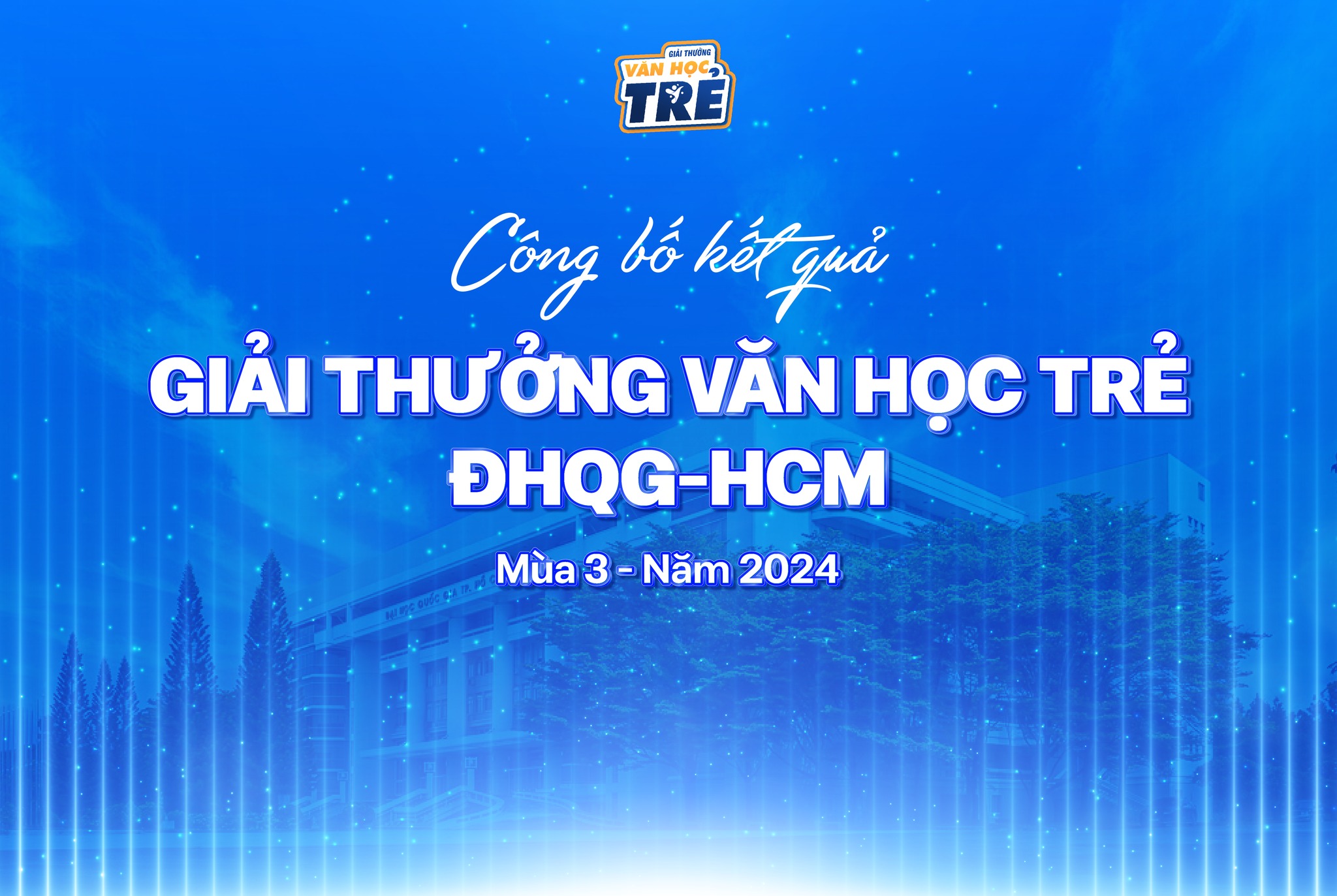 Công bố kết quả giải thưởng văn học trẻ ĐHQG-HCM mùa 3 năm 2024