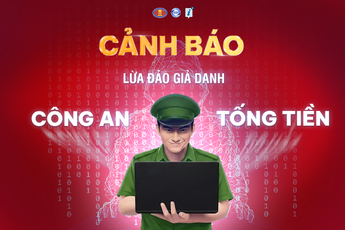 Cảnh báo thủ đoạn “Công an giả” tống tiền sinh viên
