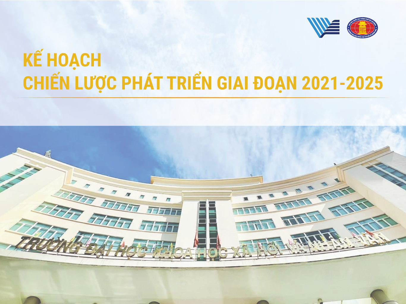 Kế hoạch chiến lược giai đoạn 2021-2025: Hướng đến xây dựng đại học tự chủ, hiện đại, hội nhập