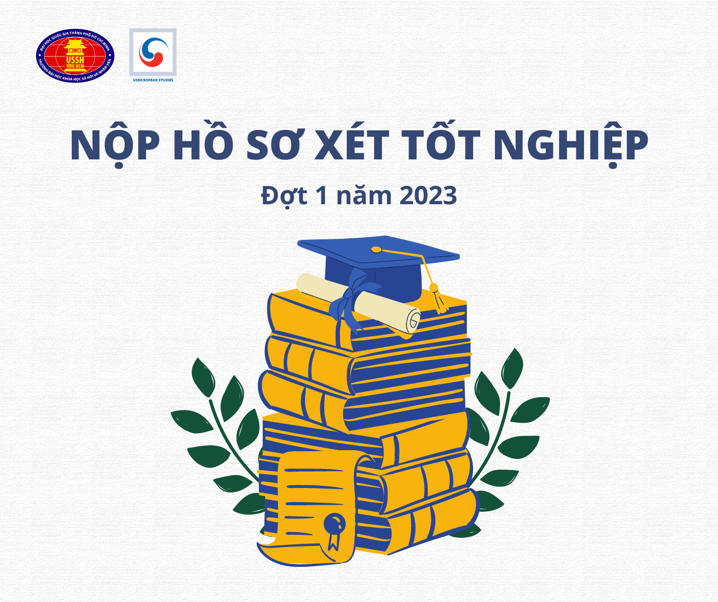 Nộp hồ sơ xét tốt nghiệp đợt 1 năm 2023