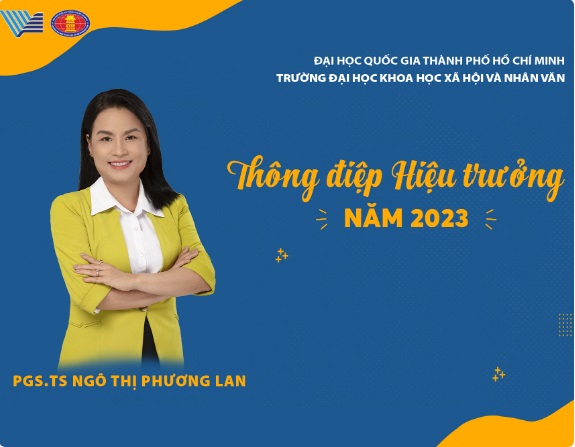 Thông điệp năm 2023 của Hiệu trưởng: Tự tin hướng về phía trước với tầm nhìn xuyên suốt