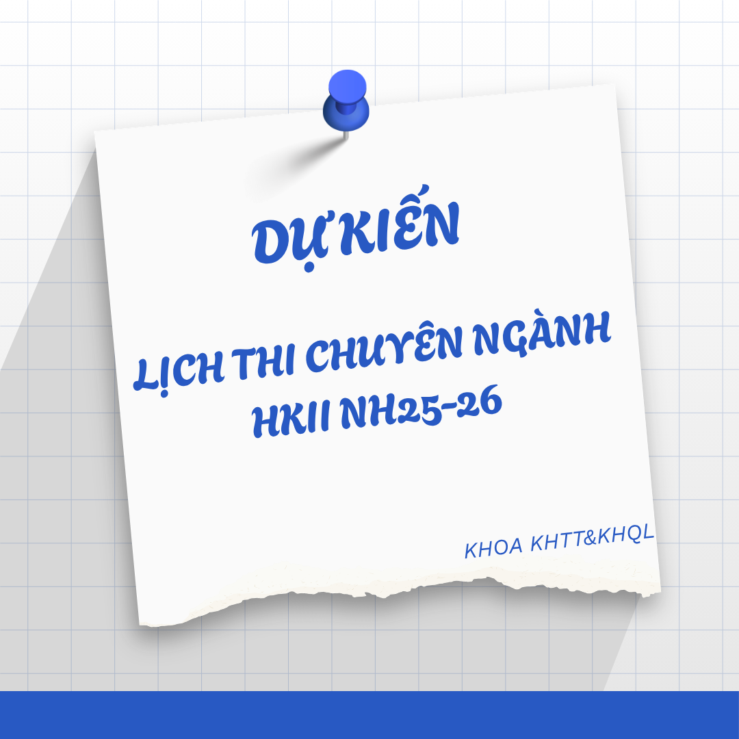 LỊCH THI CHUYÊN NGÀNH HKII NH25-26