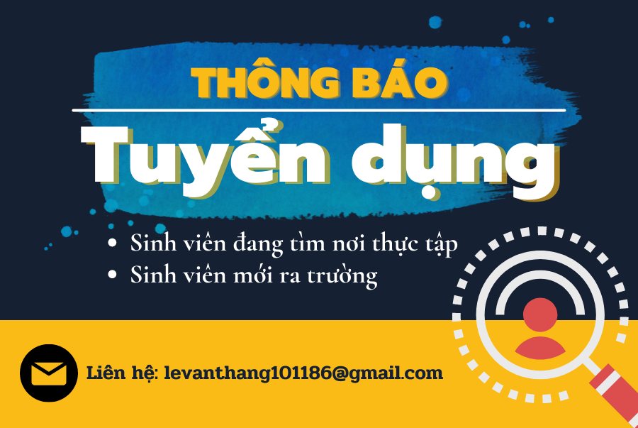Tuyển dụng Thực tập sinh các ngành Kế toán - Nhân sự
