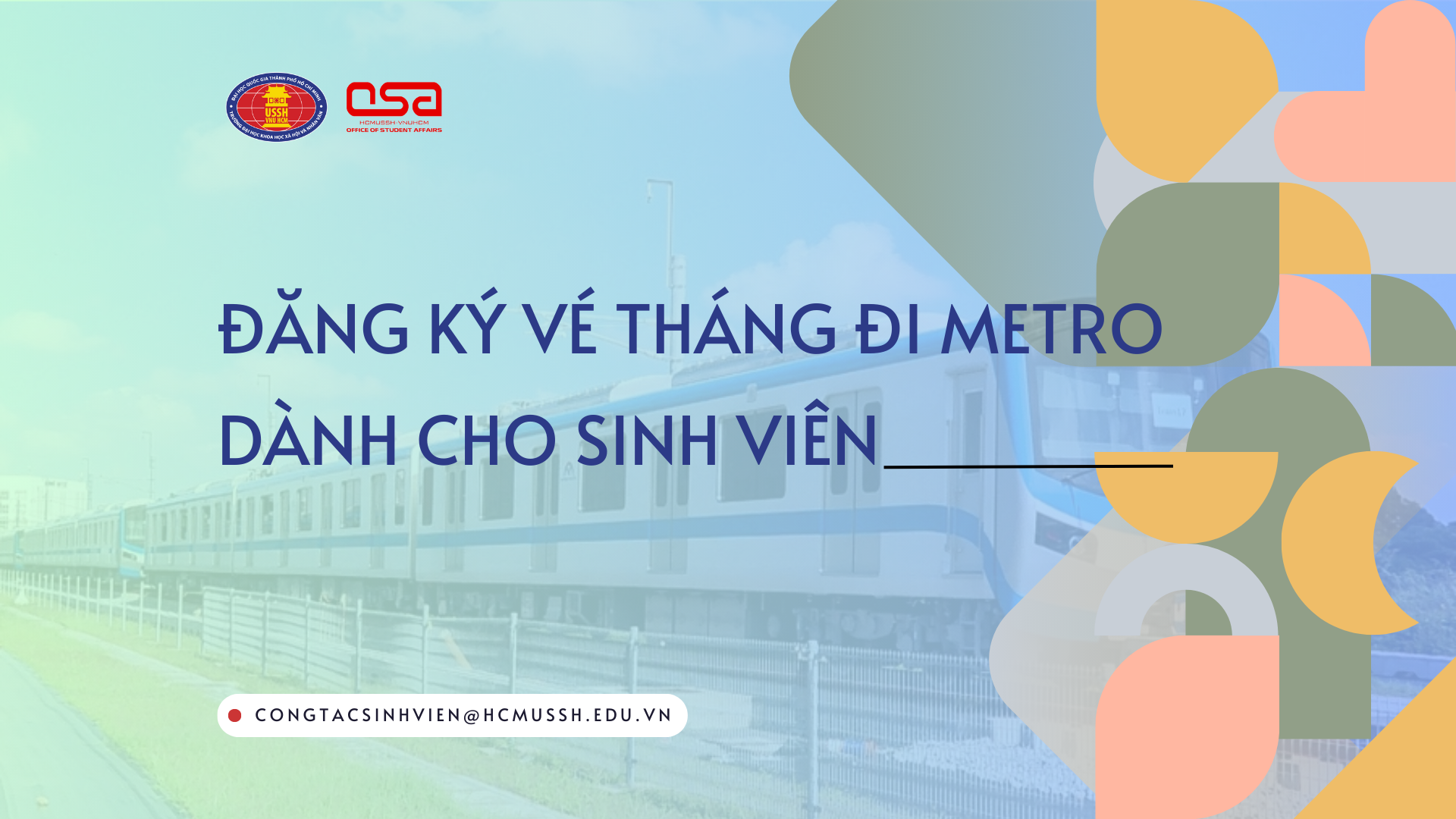 Cách đăng ký vé tháng đi Metro dành cho sinh viên