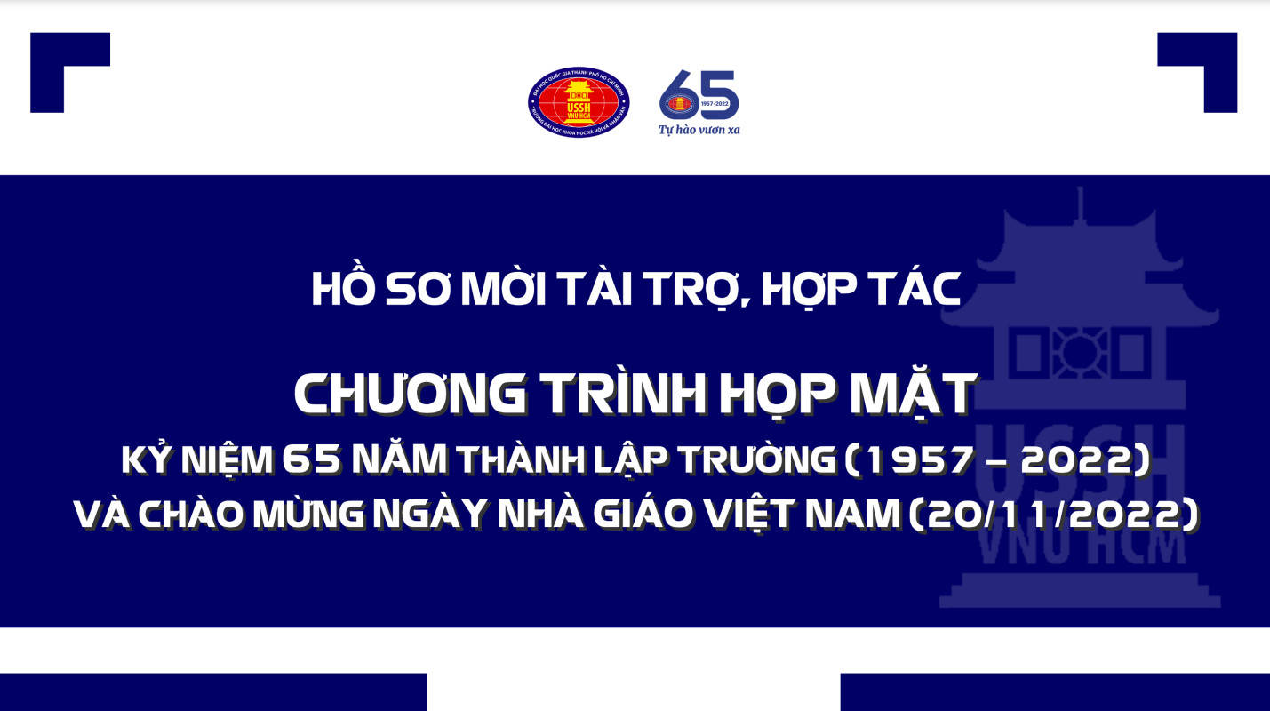 Chương trình Kỷ niệm 65 năm thành lập Trường (1957 - 2022) và Chào mừng Ngày Nhà giáo VN (20/11/2022)