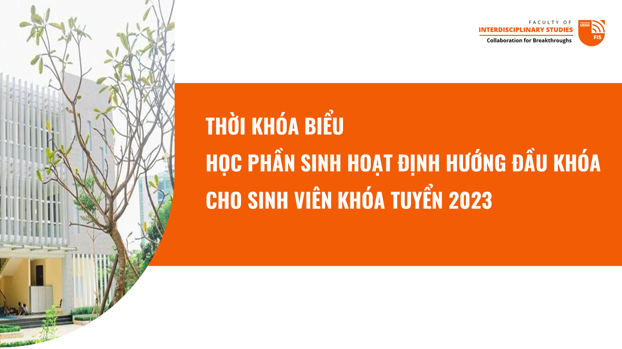 Thời khóa biểu Học phần sinh hoạt định hướng đầu khóa cho sinh viên khóa tuyển 2023 (cập nhật ngày 08.9.2023)