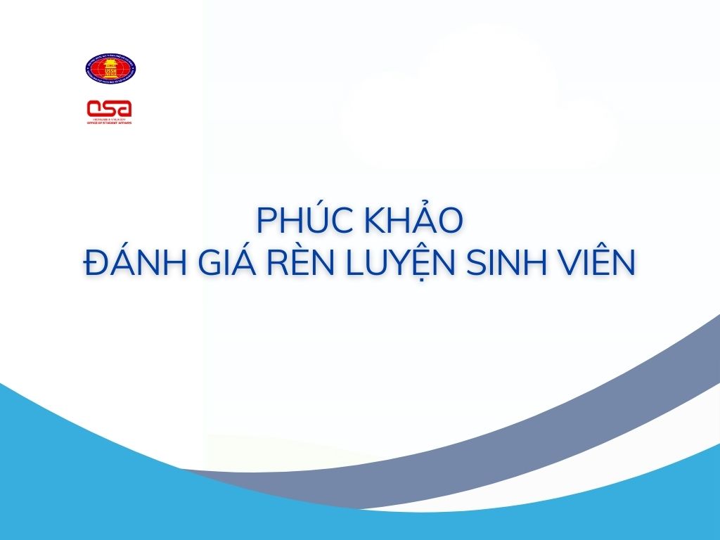 Thông báo đăng ký phúc khảo kết quả rèn luyện sinh viên học kỳ 1, năm học 2024-2025