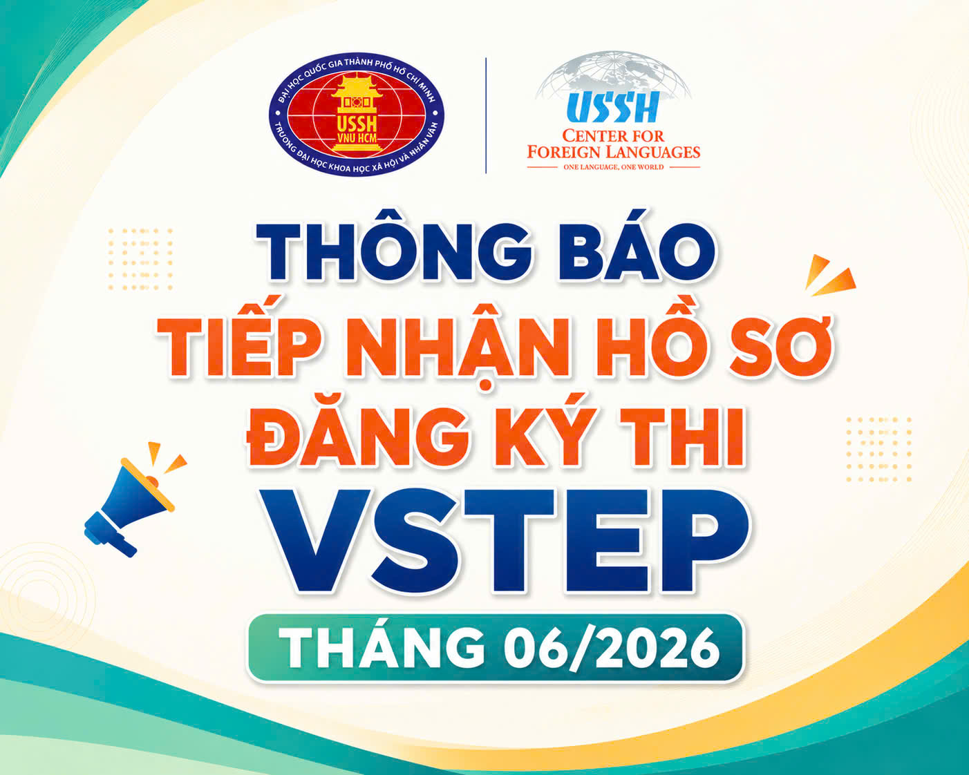 TIẾP NHẬN HỒ SƠ ĐĂNG KÝ THI VSTEP BẬC 3-5 THÁNG 06/2026
