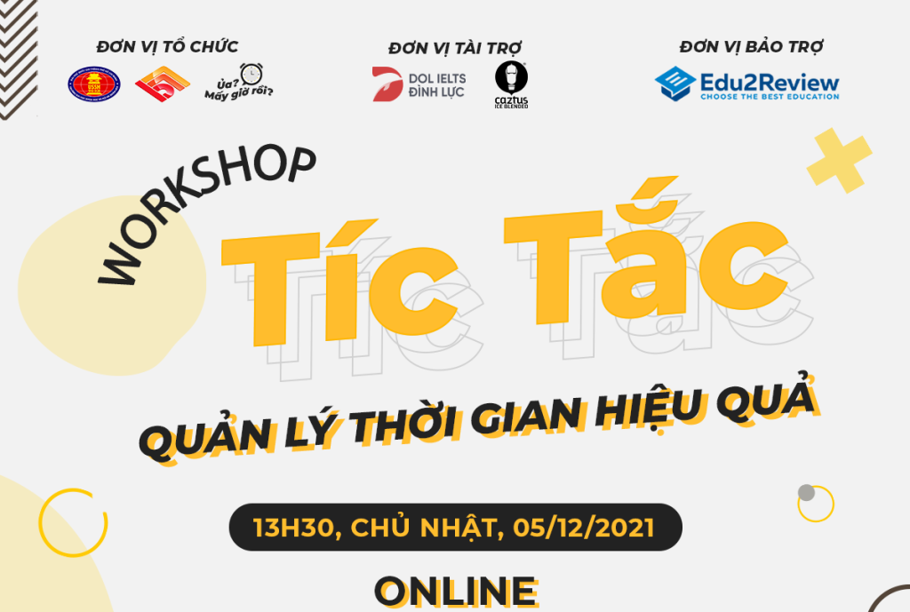Workshop "Tíc Tắc": Trân trọng từng khoảnh khắc