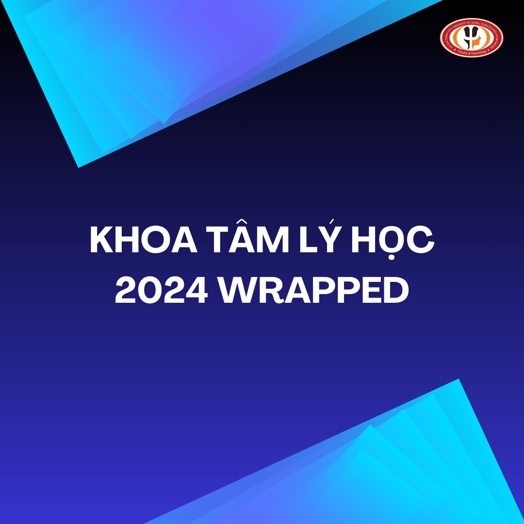 Khoa Tâm lý học Wrapped 2024
