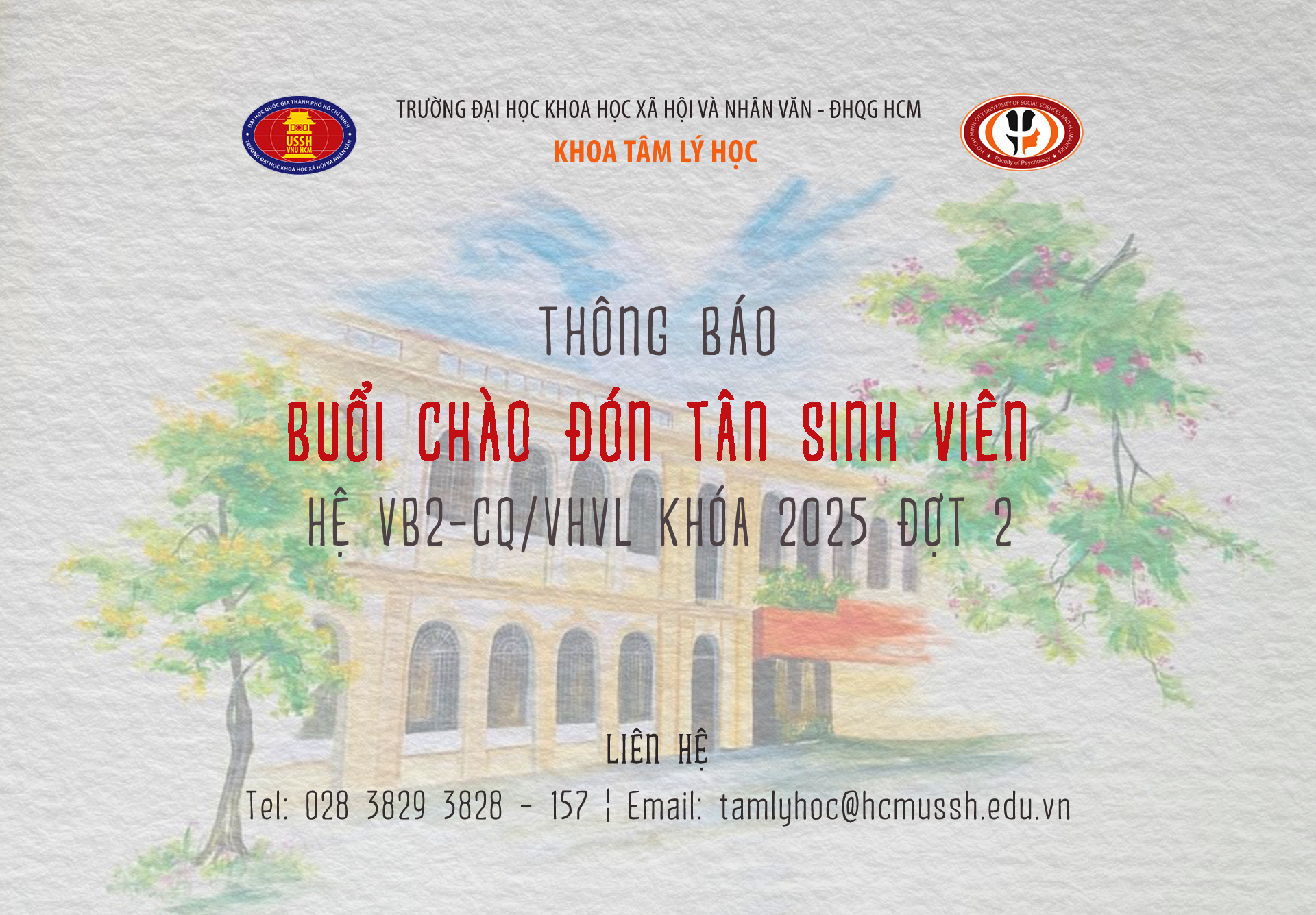 THÔNG BÁO KHAI GIẢNG LỚP TÂM LÝ HỌC KHOÁ 2025 ĐỢT 2 HỆ VB2-CQ, VB2-VHVL, VHVL