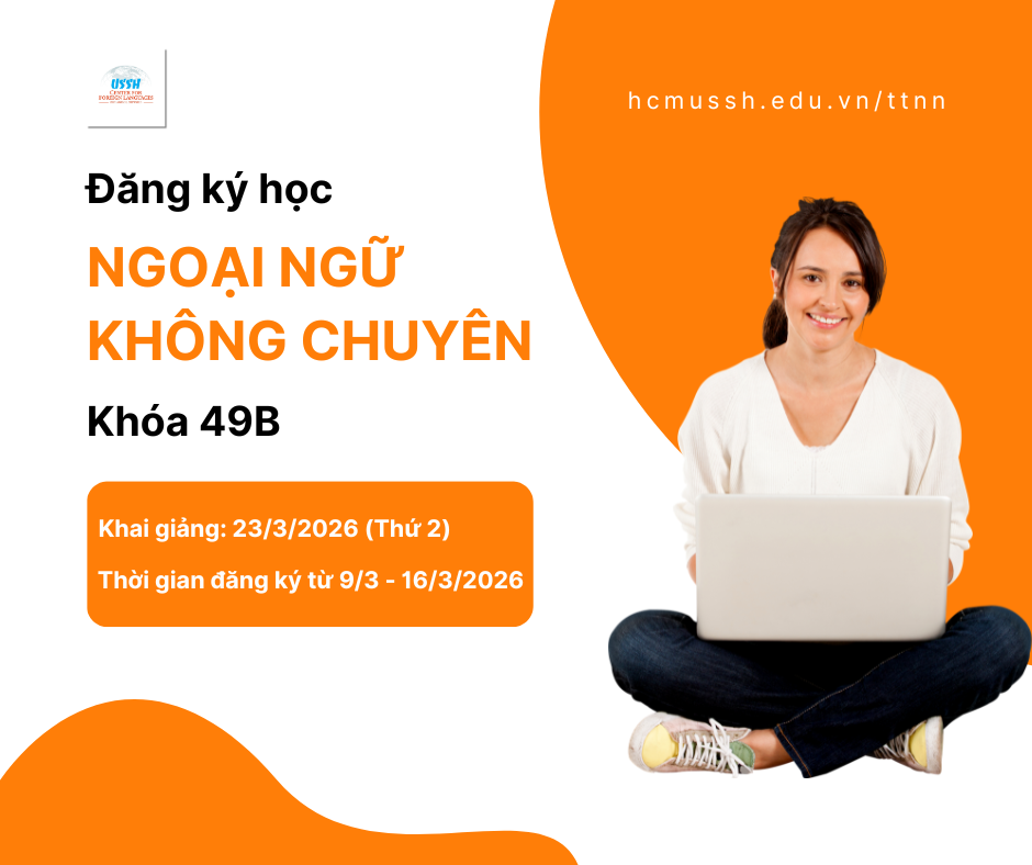Thông báo chiêu sinh các lớp Ngoại ngữ không chuyên (NNKC) khóa 49B